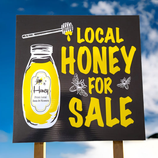 Local Honey For Sale Sign - Donagh Bees